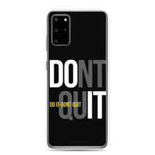 Samsung Galaxy S20 Plus Do It, Don't Quit (Motivation) Samsung Case by Design Express