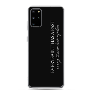 Samsung Galaxy S20 Plus Every saint has a past (Quotes) Samsung Case by Design Express