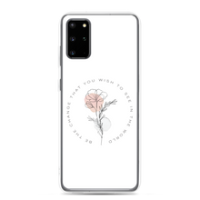 Samsung Galaxy S20 Plus Be the change that you wish to see in the world White Samsung Case by Design Express