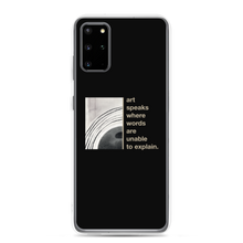 Samsung Galaxy S20 Plus Art speaks where words are unable to explain Samsung Case by Design Express
