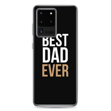 Samsung Galaxy S20 Ultra Best Dad Ever Funny Samsung Case by Design Express