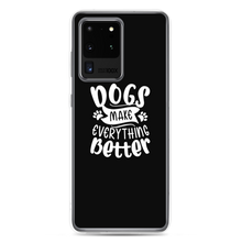 Samsung Galaxy S20 Ultra Dogs Make Everything Better (Dog lover) Funny Samsung Case by Design Express