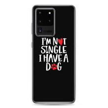 Samsung Galaxy S20 Ultra I'm Not Single, I Have A Dog (Dog Lover) Funny Samsung Case by Design Express