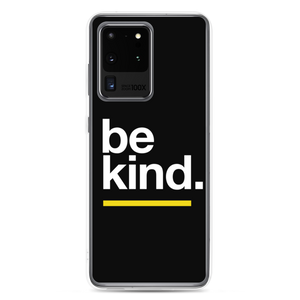 Samsung Galaxy S20 Ultra Be Kind Samsung Case by Design Express