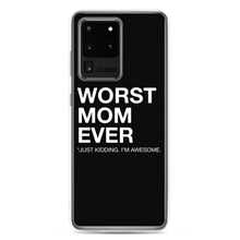 Samsung Galaxy S20 Ultra Worst Mom Ever (Funny) Samsung Case by Design Express