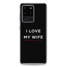 Samsung Galaxy S20 Ultra I Love My Wife (Funny) Samsung Case by Design Express