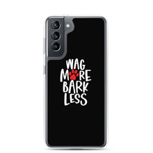 Samsung Galaxy S21 Wag More Bark Less (Dog lover) Funny Samsung Case by Design Express