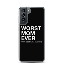 Samsung Galaxy S21 Worst Mom Ever (Funny) Samsung Case by Design Express