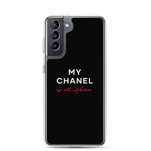 Samsung Galaxy S21 My Chanel is at Home (Funny) Samsung Case by Design Express