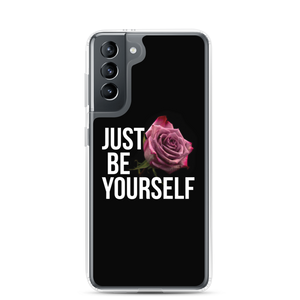 Samsung Galaxy S21 Just Be Yourself Samsung Case by Design Express