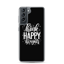 Samsung Galaxy S21 Think Happy Thoughts Samsung Case by Design Express