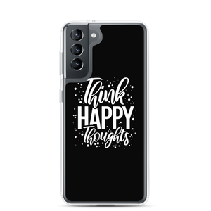 Samsung Galaxy S21 Think Happy Thoughts Samsung Case by Design Express