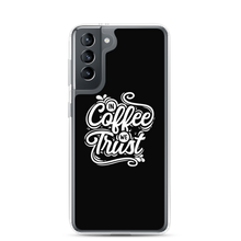 Samsung Galaxy S21 In Coffee We Trust Samsung Case by Design Express