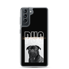 Samsung Galaxy S21 Life is Better with a PUG Samsung Case by Design Express