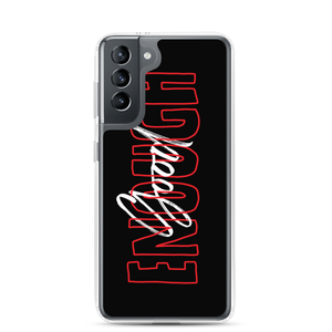 Samsung Galaxy S21 Good Enough Samsung Case by Design Express