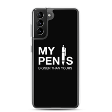 Samsung Galaxy S21 Plus My pen is bigger than yours (Funny) Samsung Case by Design Express