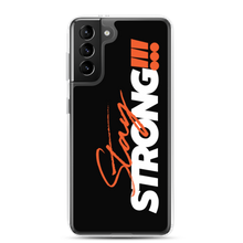 Samsung Galaxy S21 Plus Stay Strong (Motivation) Samsung Case by Design Express