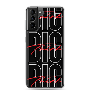 Samsung Galaxy S21 Plus Think BIG (Bold Condensed) Samsung Case by Design Express