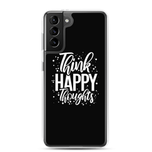 Samsung Galaxy S21 Plus Think Happy Thoughts Samsung Case by Design Express