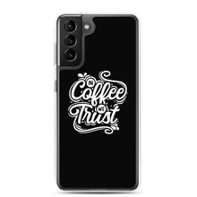 Samsung Galaxy S21 Plus In Coffee We Trust Samsung Case by Design Express