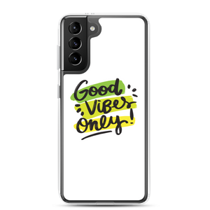 Samsung Galaxy S21 Plus Good Vibes Only Samsung Case by Design Express