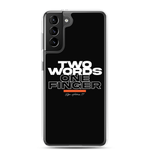 Samsung Galaxy S21 Plus Two Words One Finger Samsung Case by Design Express