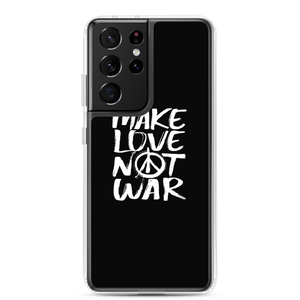 Samsung Galaxy S21 Ultra Make Love Not War (Funny) Samsung Case by Design Express