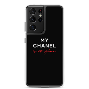Samsung Galaxy S21 Ultra My Chanel is at Home (Funny) Samsung Case by Design Express