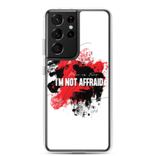 Samsung Galaxy S21 Ultra I'm Not Affraid Samsung Case by Design Express