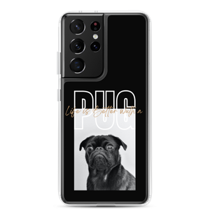 Samsung Galaxy S21 Ultra Life is Better with a PUG Samsung Case by Design Express