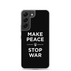 Samsung Galaxy S22 Make Peace Stop War (Support Ukraine) Black Samsung Case by Design Express