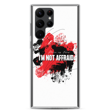 Samsung Galaxy S22 Ultra I'm Not Affraid Samsung Case by Design Express