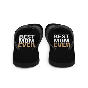 Best Mom Ever (Funny Mother Day) Flip-Flops by Design Express