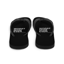 Worst Mom Ever (Funny) Flip-Flops by Design Express