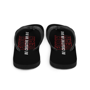 Be Creative or Die Flip Flops by Design Express