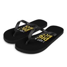 S I Got a Dig Bick (Funny) Flip-Flops by Design Express