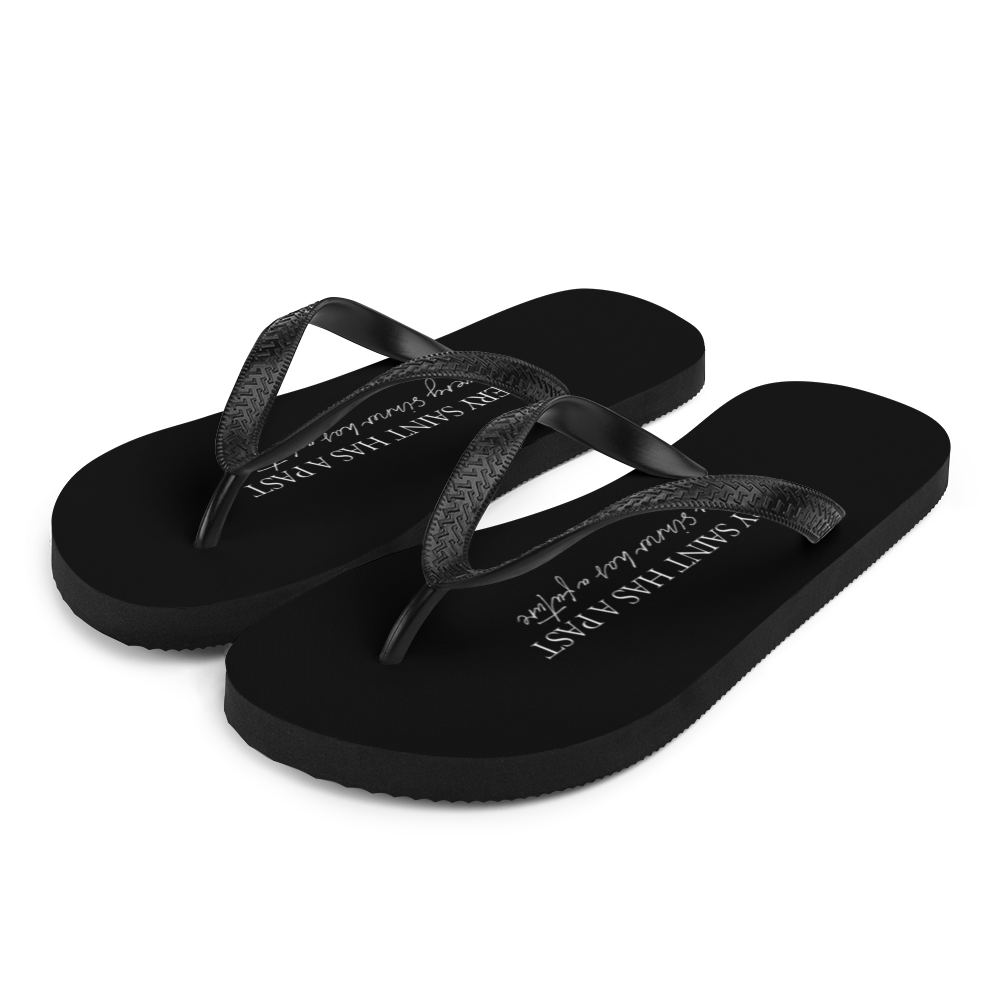 S Every saint has a past (Quotes) Flip-Flops by Design Express