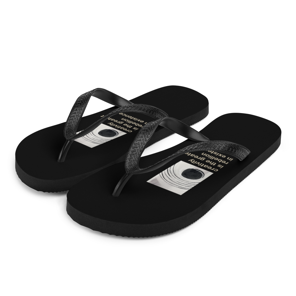 S Creativity is the greatest rebellion in existence Flip-Flops by Design Express