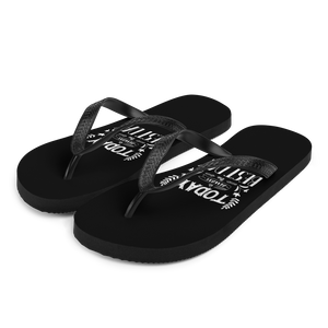 S Today is always the best day Flip-Flops by Design Express
