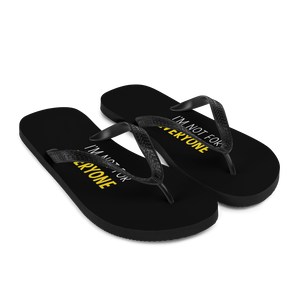 I'm Not For Everyone (Funny) Flip-Flops by Design Express