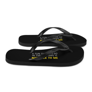 Not Talk To Me (Funny) Flip-Flops by Design Express