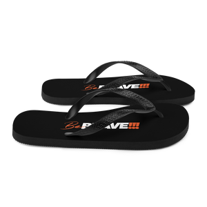 Be Brave (Motivation) Flip-Flops by Design Express