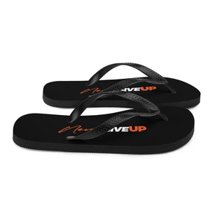 Never Give Up (Motivation) Flip-Flops by Design Express