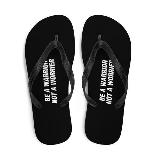 Be a Warrior, Not a Worrier Funny Flip-Flops by Design Express