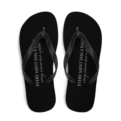 Every saint has a past (Quotes) Flip-Flops by Design Express