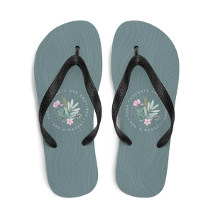 Your thoughts and emotions are a magnet Flip-Flops by Design Express