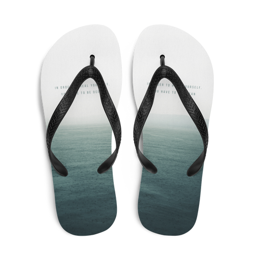 In order to heal yourself, you have to be ocean Flip-Flops by Design Express