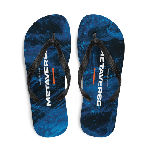 I would rather be in the metaverse Flip-Flops by Design Express