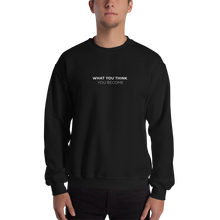 Black / S You Become Unisex Sweatshirt by Design Express