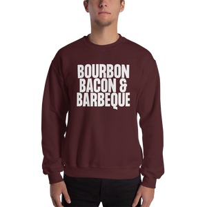 Bourbon Bacon & Barbeque (Funny) Unisex Sweatshirt